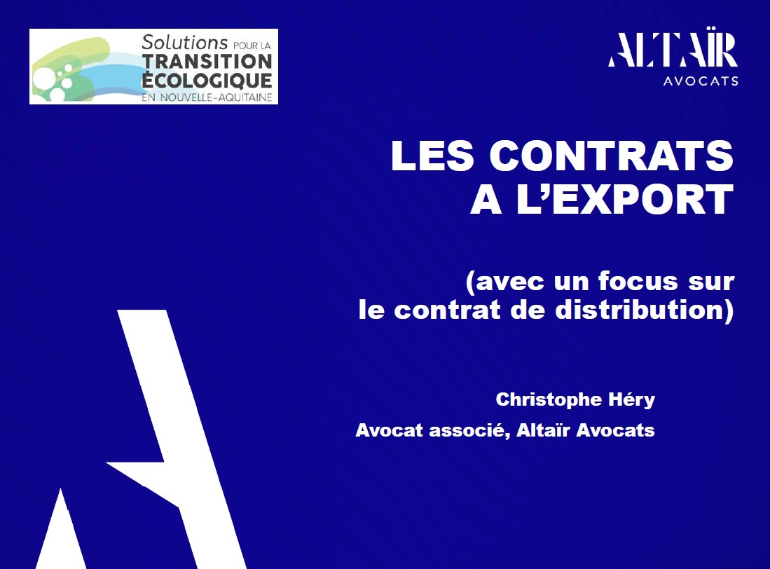 Webinaire animé par Soltena et Christophe Héry sur les contrats à l’export (avec un focus sur le contrat de distribution).
