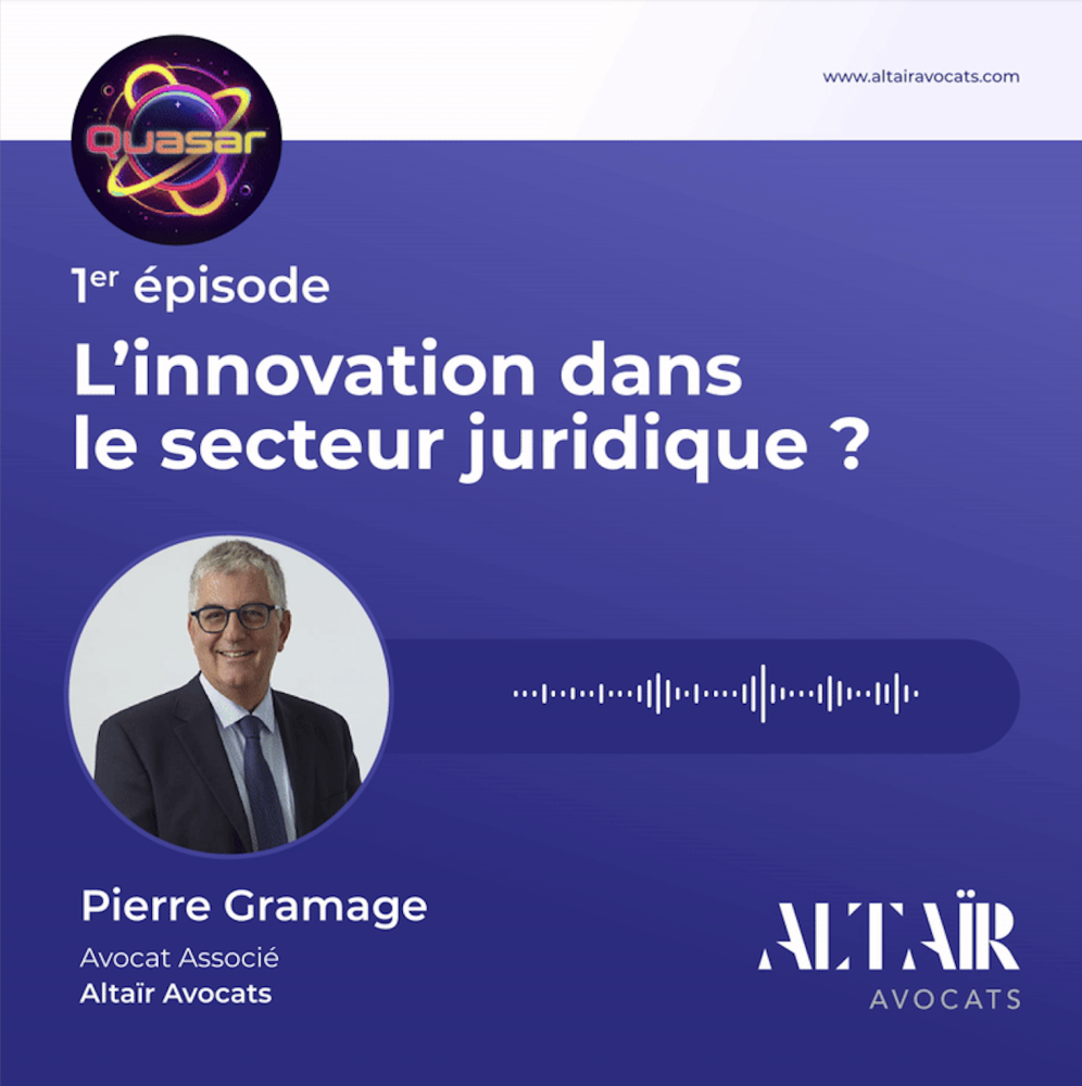 Notre associé Pierre Grammage a participé au podcast "Quasar" animé par Pierre Colliot 